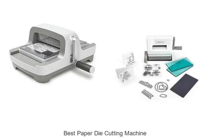 Top 12 Best Paper Die Cutting Machine That Will Amaze You