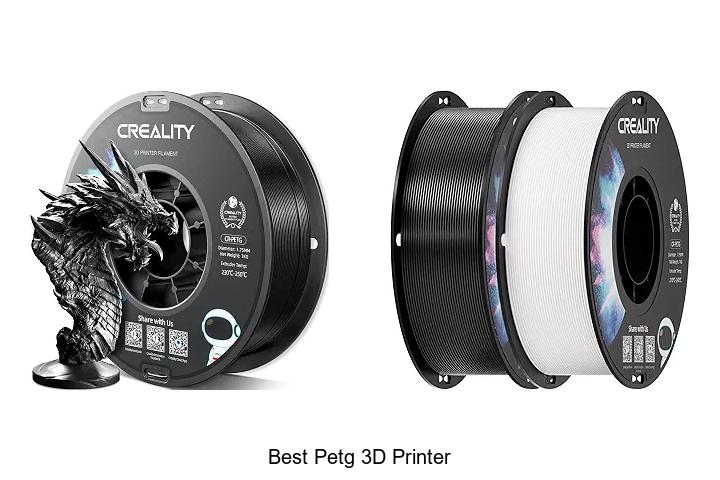 Top 12 Best PETG 3D Printer That Will Blow Your Mind