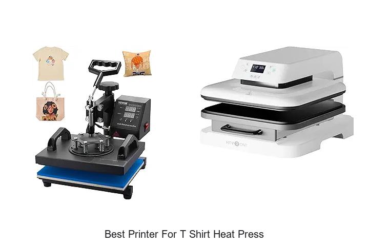 Top 12 Best Printer For T Shirt Heat Press You Need Now!
