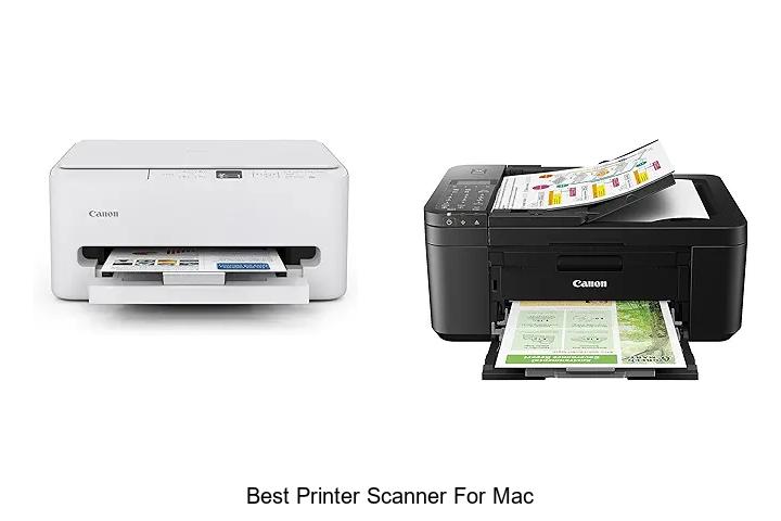 Top 12 Best Printer Scanner For Mac You Can’t Miss