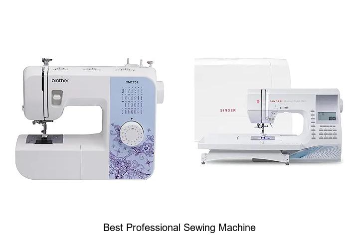 Best Professional Sewing Machine Everyone Swears By Today