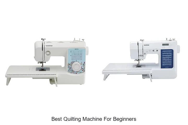 Top 12 Best Quilting Machine for Beginners You Must Try!
