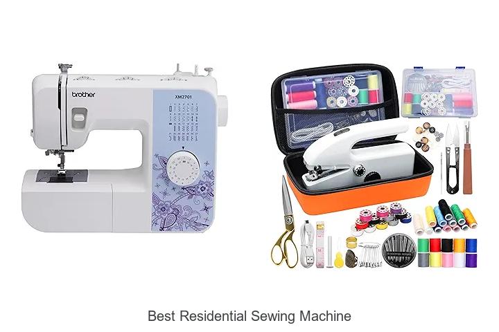 Top 12 Best Residential Sewing Machine That Will Amaze You