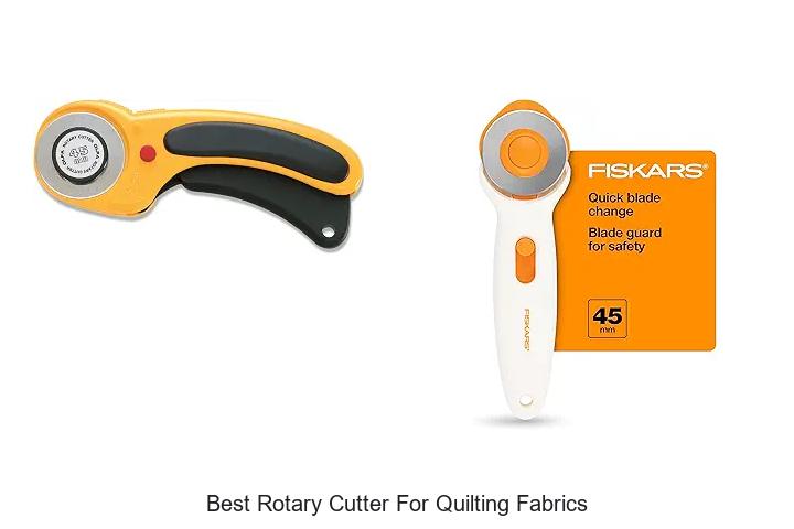 Top 12 Best Rotary Cutter for Quilting Fabrics You Need!