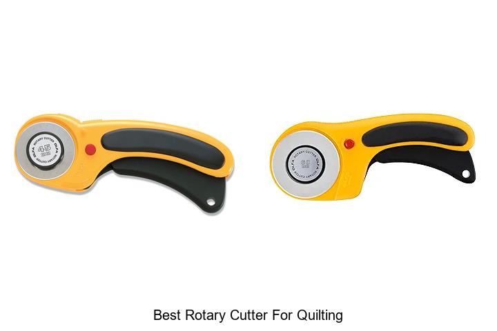 Top 12 Best Rotary Cutter For Quilting You Can’t Miss!
