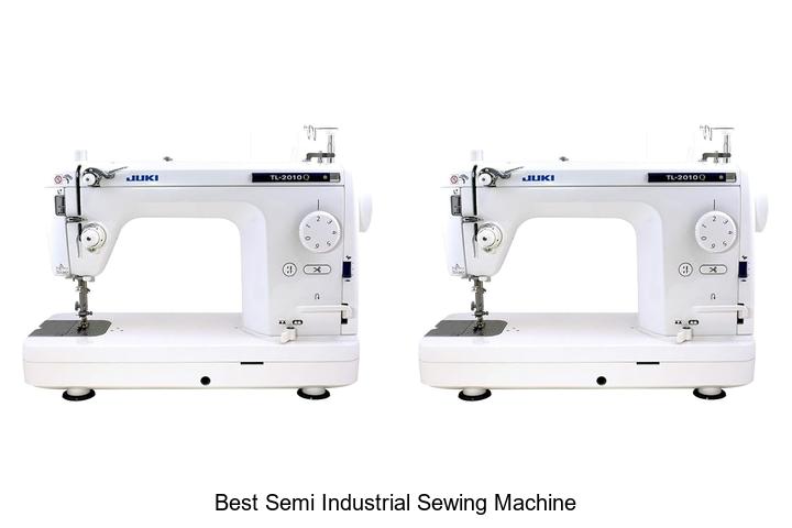 Top 12 Best Semi Industrial Sewing Machine You Need Now