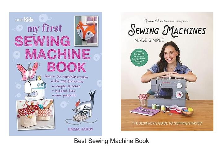 Top 12 Best Sewing Machine Book You Can’t Miss Today
