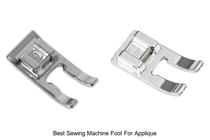 Top 12 Best Sewing Machine Foot for Applique You Need Now