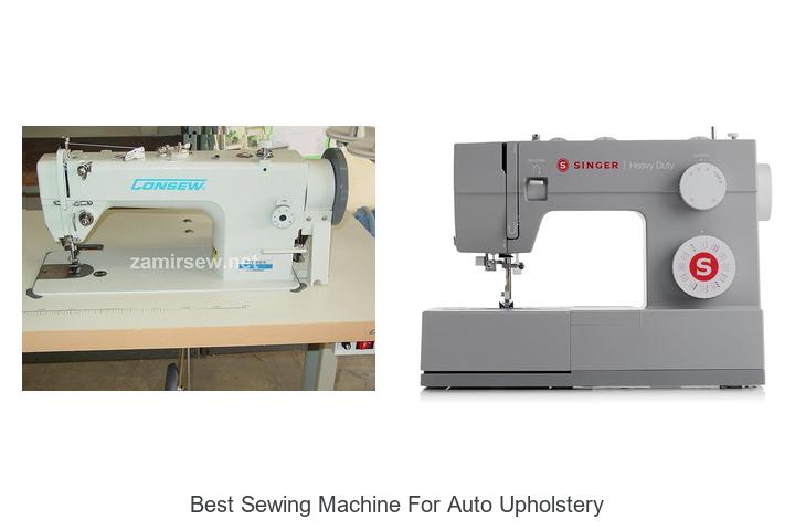 Best Sewing Machine For Auto Upholstery That Hacks Repairs!
