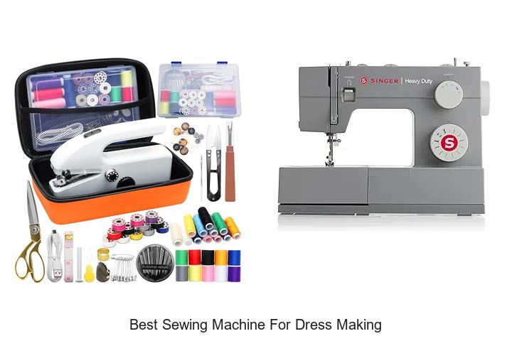 Top 12 Best Sewing Machine for Dress Making You Need Now
