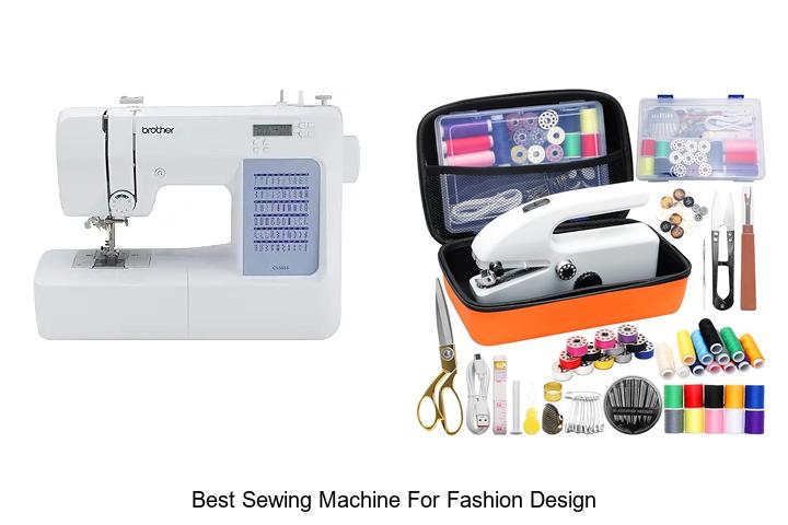 Top 12 Best Sewing Machine for Fashion Design You Need Now