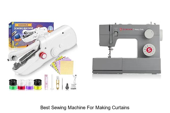 Top 12 Best Sewing Machine For Making Curtains You Need!