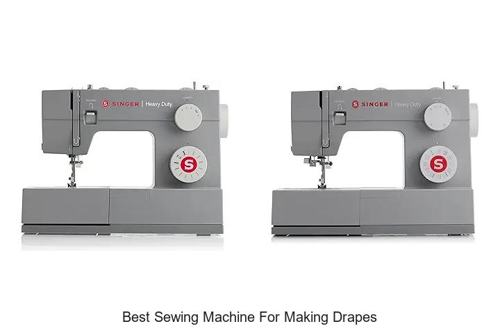Top 12 Best Sewing Machine For Making Drapes You Need Now