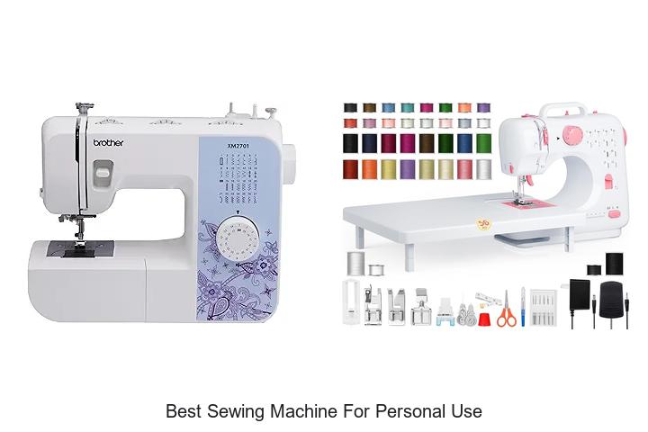 Top 12 Best Sewing Machine For Personal Use You Need Now!