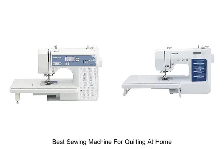 Top 12 Best Sewing Machine for Quilting at Home Revealed!
