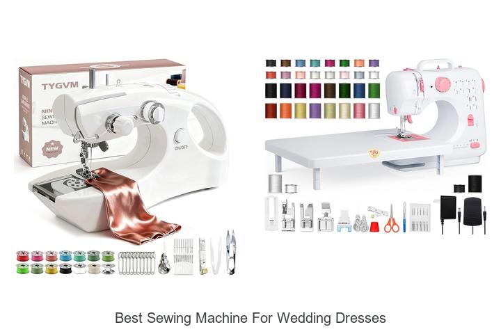 Top 12 Best Sewing Machine For Wedding Dresses Revealed!