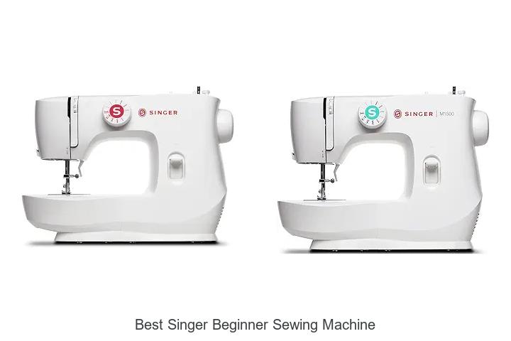 Best Singer Beginner Sewing Machine That Will Blow Your Mind
