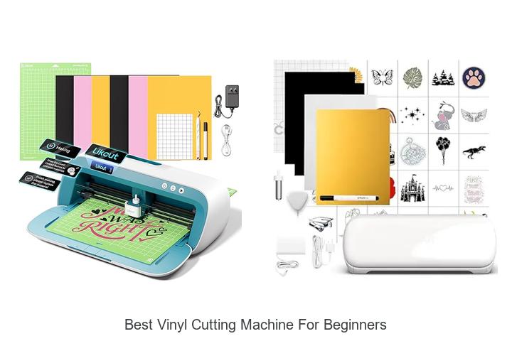 Top 12 Best Vinyl Cutting Machine for Beginners Revealed!