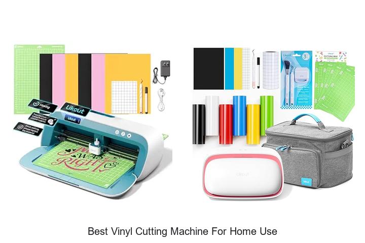 Top 12 Best Vinyl Cutting Machine For Home Use Revealed!