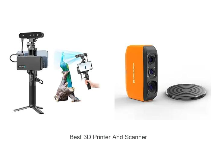 Top 12 Best 3D Printer and Scanner You Can’t Miss!