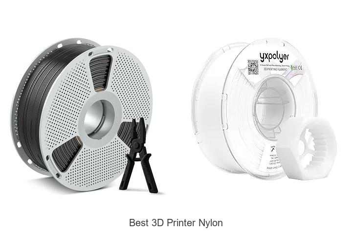 Top 12 Best 3D Printer Nylon Picks You Can’t Miss!