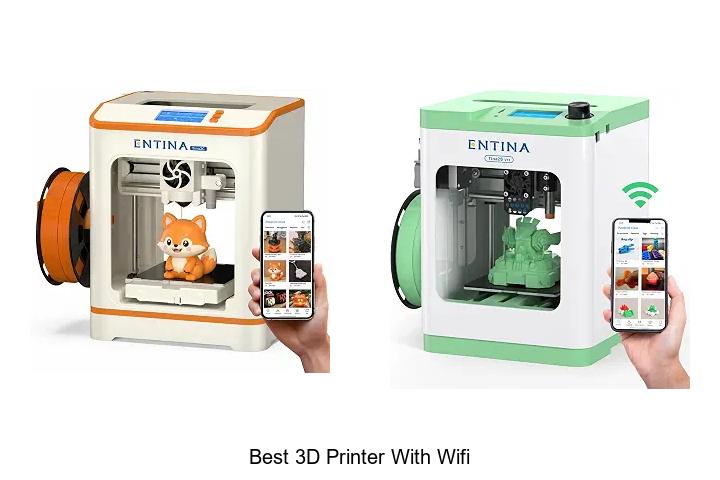 Top 12 Best 3D Printer With Wifi That Will Blow Your Mind