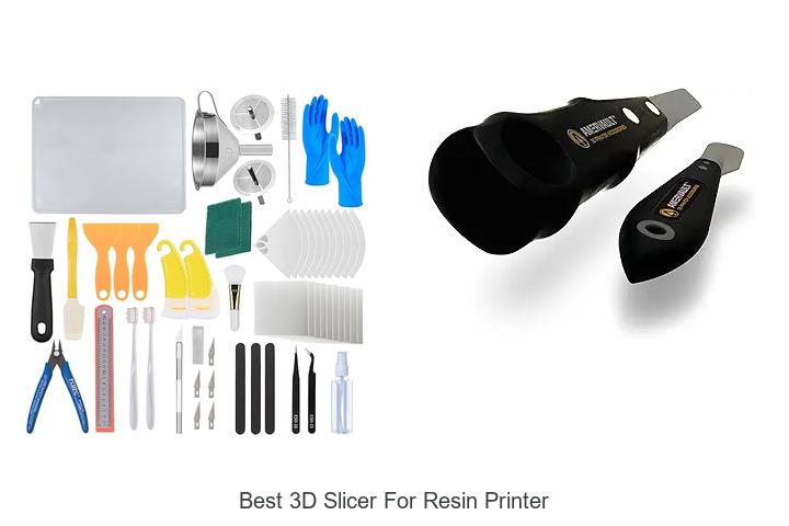 Top 12 Best 3D Slicer For Resin Printer You Can’t Miss