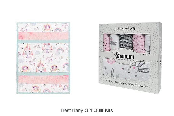 Top 12 Best Baby Girl Quilt Kits You Can’t Miss!
