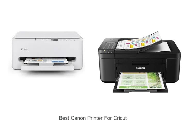 Top 12 Best Canon Printer For Cricut You Can’t Miss