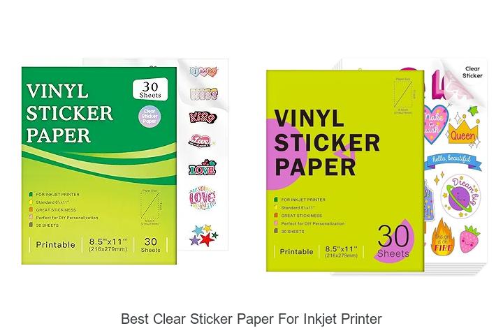 Top 12 Best Clear Sticker Paper for Inkjet Printer Revealed