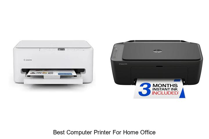 Top 12 Best Computer Printer For Home Office You Need Now