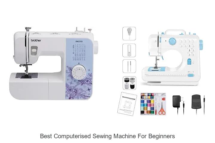 Top 12 Best Computerised Sewing Machine for Beginners Revealed!