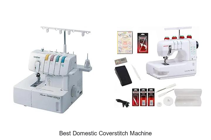Top 12 Best Domestic Coverstitch Machine Picks You Need!