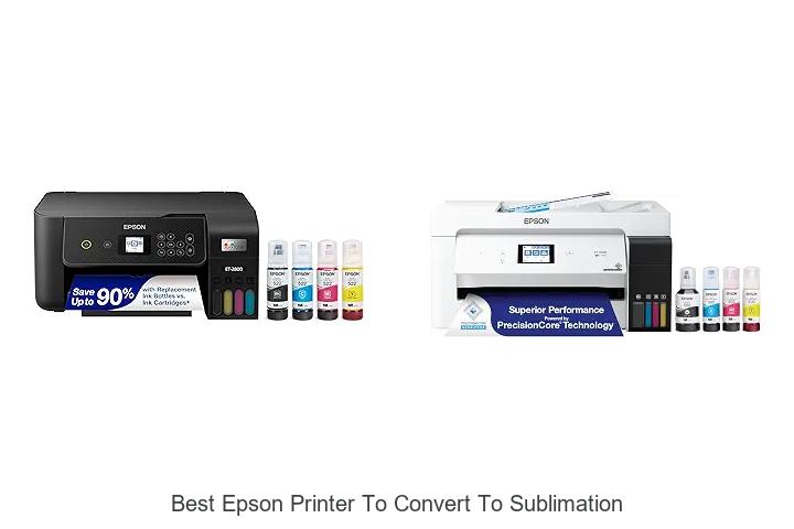 Top 12 Best Epson Printer to Convert to Sublimation Revealed!