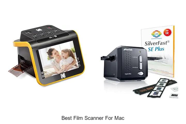 Top 12 Best Film Scanner For Mac That Will Blow Your Mind