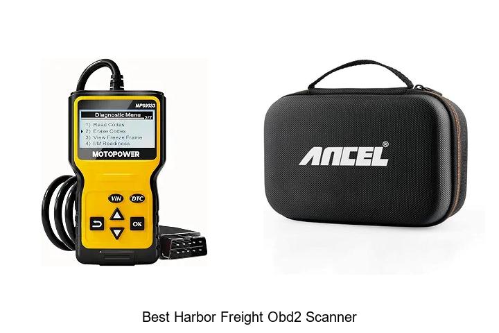 Top 12 Best Harbor Freight OBD2 Scanner You Must Try Now