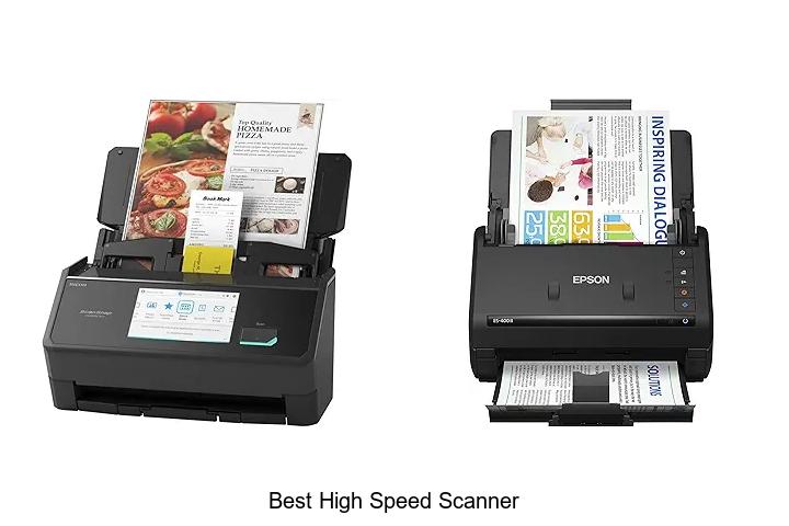 Top 12 Best High Speed Scanner That Will Blow Your Mind