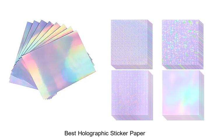 Top 12 Best Holographic Sticker Paper You Can’t Miss!