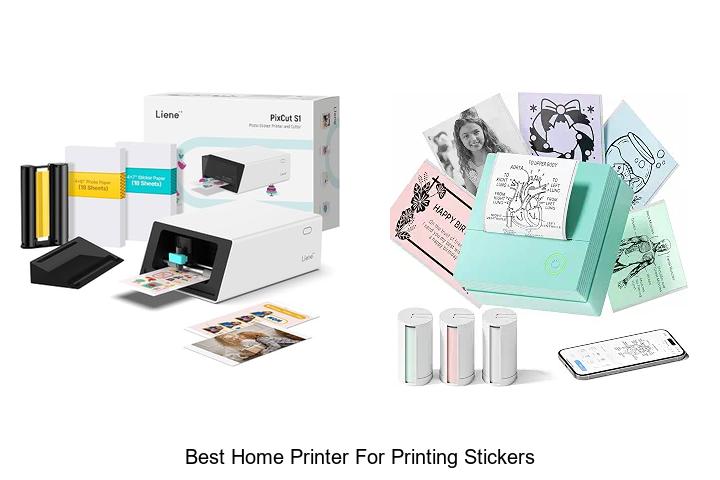 Top 12 Best Home Printer For Printing Stickers You Need Now