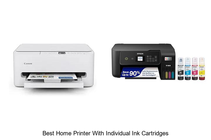 Top 12 Best Home Printer With Individual Ink Cartridges Revealed