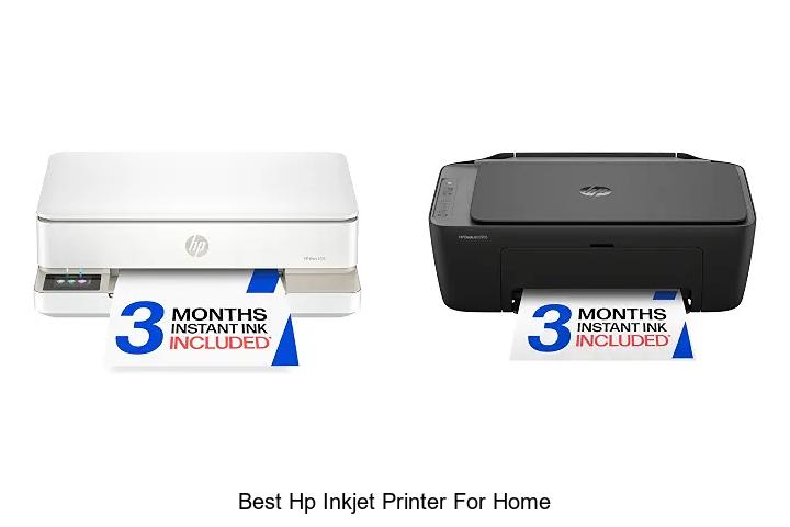 Top 12 Best HP Inkjet Printer For Home You Can’t Miss!