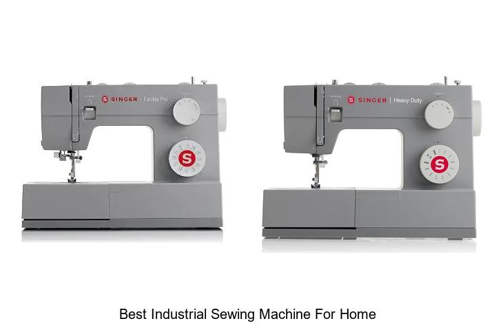 Top 12 Best Industrial Sewing Machine For Home You Need Now