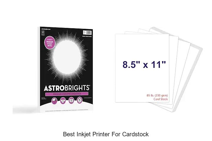 Top 12 Best Inkjet Printer for Cardstock Reviewed Today!