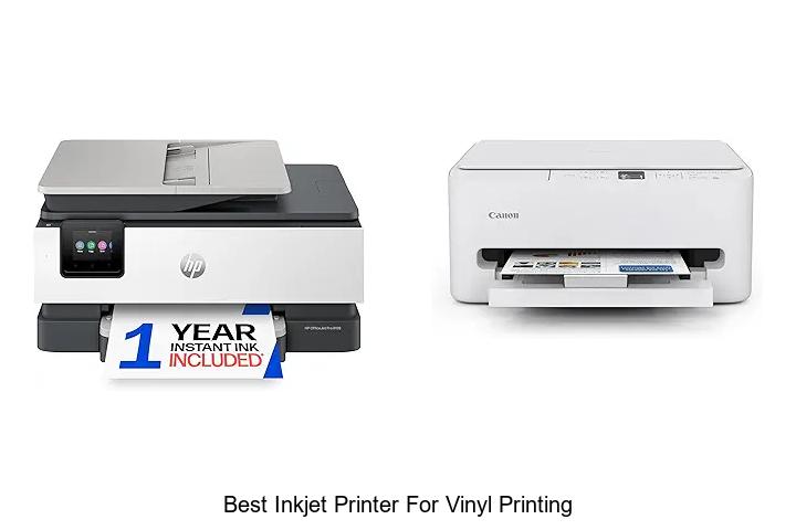Top 12 Best Inkjet Printer For Vinyl Printing You Need Now
