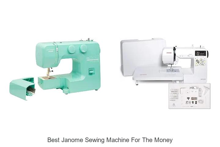 Top 12 Best Janome Sewing Machine for the Money Secrets!