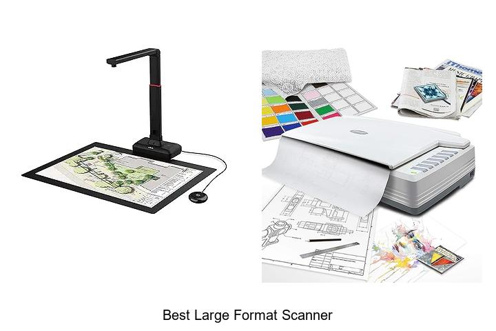 Top 12 Best Large Format Scanner You Can’t Miss Today