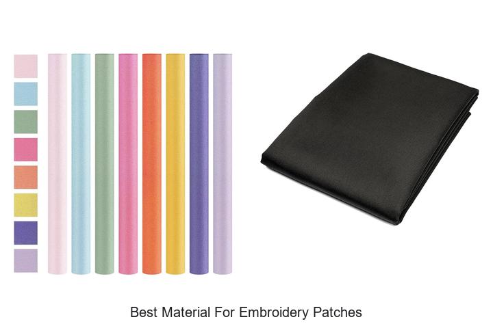 Top 12 Best Material for Embroidery Patches You Need Now