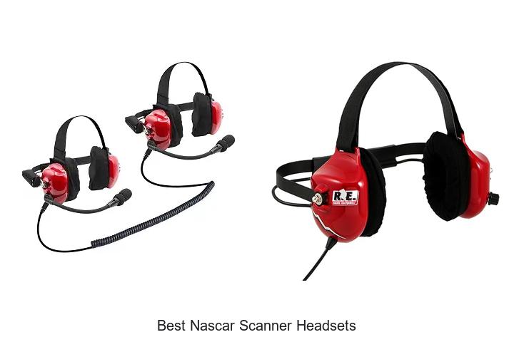Top 12 Best NASCAR Scanner Headsets You Can’t Miss!