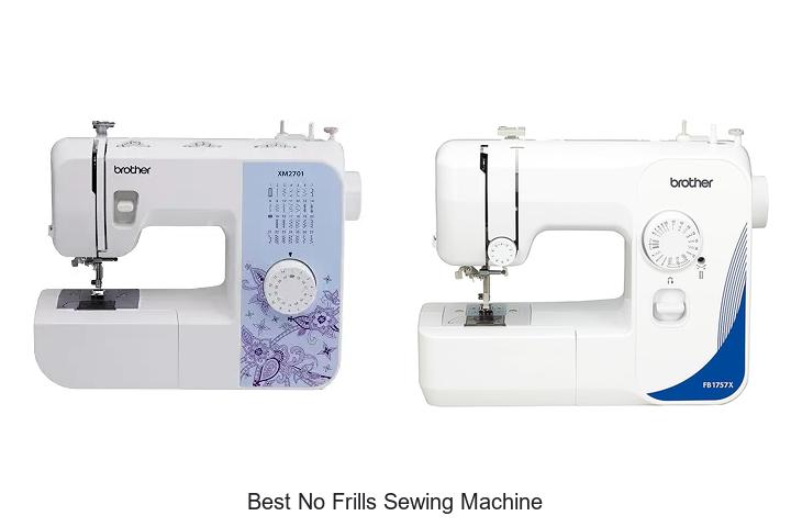 Top 12 Best No Frills Sewing Machine Picks You Need Now!