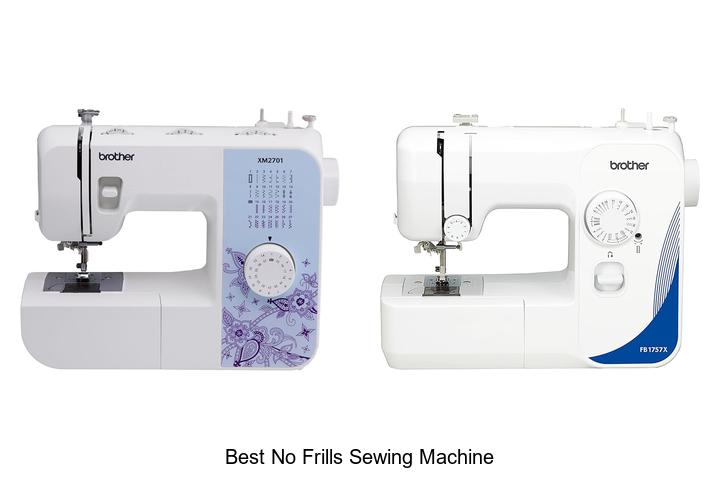Top 12 Best No Frills Sewing Machine That Save You Time!